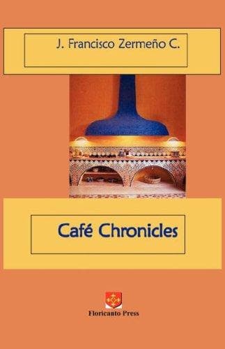 Tapa de Café Chronicles
