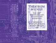 Tapa de Theatrum Mundi (The Marion Mccain Atlantic Art Exhibitions)