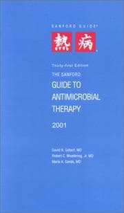 Tapa de The Sanford guide to antimicrobial therapy / David N. Gilbert, Robert C. Moellering, Jr., Merle A. Sande