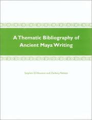 Tapa de A thematic bibliography of ancient Maya writing