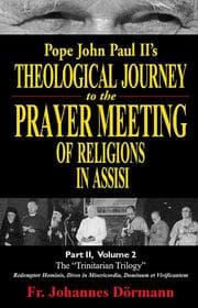 Tapa de Pope John Paul IIs Theological Journey to the Prayer Meeting of Religions in Assisi. Part 2/2
