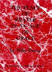 Tapa de The Place of Prayer in an Age of Grace