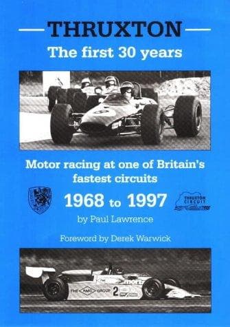Tapa de Thruxton the First 30 Years