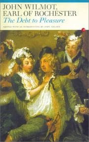 Tapa de The Debt to Pleasure: John Wilmot, Earl of Rochester