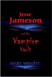 Tapa de Jesse Jameson and the Vampire Vault (Jesse Jameson Shape Shifter S.)