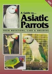 Tapa de Guide to Asiatic Parrots