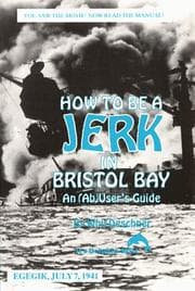 Tapa de How to be a jerk in Bristol Bay