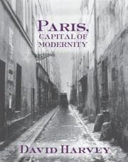 Tapa de Paris, capital of modernity