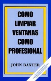 Tapa de Como Limpiar Ventanas como Profesional