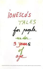 Tapa de Ionesco's Tales for People Under 3 Years of Age