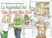 Tapa de La seguridad del niño hecha más fácil