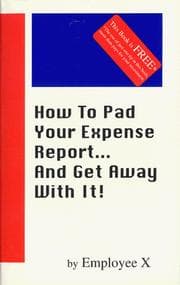 Tapa de How to Pad Your Expense Report... and Get Away With It