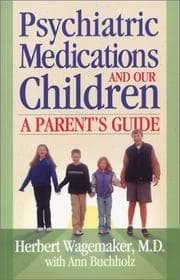Tapa de Psychiatric Medications and our Children