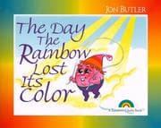 Tapa de The Day the Rainbow Lost Its Color