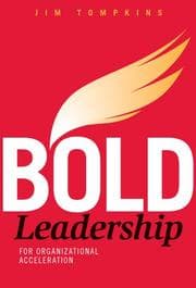 Tapa de Bold Leadership for Organizational Acceleration