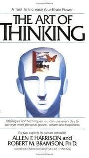 Tapa de The art of thinking : strategies for asking questions, making decisions, and solving problems
