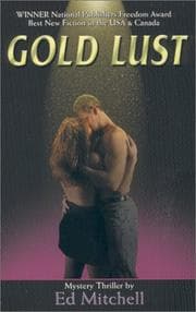 Tapa de Gold Lust (Book 1 in the Gold Lust Series) (The Gold Lust Trilogy, Vol. Book 1)