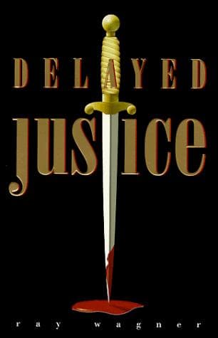 Tapa de Delayed Justice