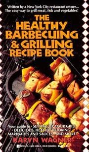 Tapa de The Healthy Barbecuing and Grilling Recipe Book