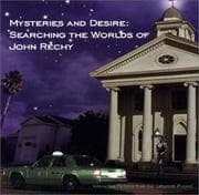 Tapa de Mysteries and Desires - Searching the Worlds of John Rechy