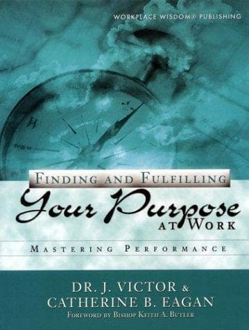 Tapa de Finding and fulfilling your purpose at work