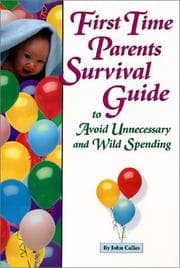 Tapa de First Time Parents Survival Guide to Avoid Unnecessary and Wild Spending