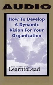 Tapa de How to Develop a Dynamic Vision for Your Organization