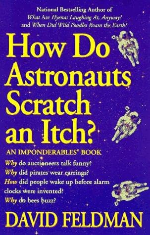 Tapa de How astronauts scratch an itch (Imponderables Books)