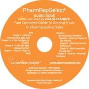 Tapa de PharmrepSelect-Your Complete Guide to Getting a Job in Pharmaceutical Sales Audio Book