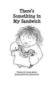 Tapa de There's Something in My Sandwich