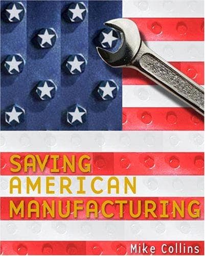 Tapa de Saving American Manufacturing