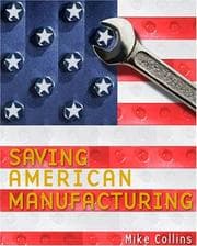 Tapa de Saving American Manufacturing
