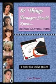 Tapa de 87 Things Teenagers Should Know... Before Leaving Home