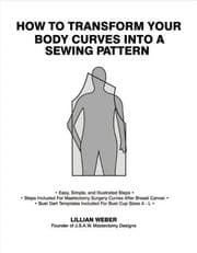 Tapa de How To Transform Your Body Curves Into A Sewing Pattern