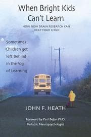 Tapa de When Bright Kids Can't Learn - How New Brain Research Can Help Your Child
