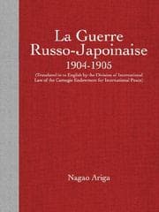 Tapa de la Guerre Russo-Japoinaise 1904-1905 (Translated in to English by the Division of International Law of the Carnegie Endowment for International Peace)