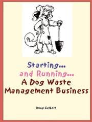 Tapa de Starting... and Running... a Dog Waste Management Business