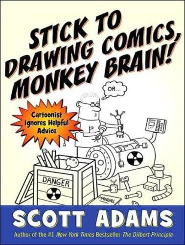 Tapa de Stick to Drawing Comics, Monkey Brain!