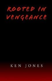 Tapa de Rooted in Vengeance