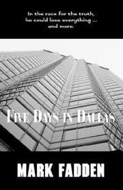 Tapa de Five Days in Dallas