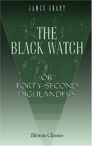 Tapa de Black Watch; or, Forty-Second Highlanders