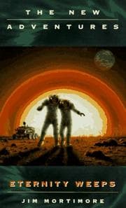 Tapa de Eternity Weeps (Doctor Who: The New Adventures) (New Adventures)