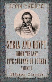 Tapa de Syria and Egypt under the Last Five Sultans of Turkey