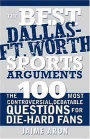 Tapa de The Best Dallas - Fort Worth Sports Arguments (The Best Sports Arguments)