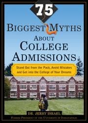 Tapa de The 75 biggest myths about college admissions