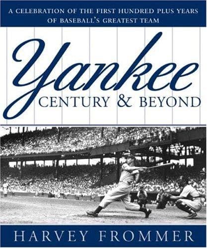 Tapa de Yankee century and beyond