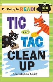 Tapa de I'm Going to Read (Level 2): Tic and Tac Clean Up (I'm Going to Read Series)