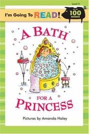 Tapa de I'm Going to Read (Level 2): A Bath for a Princess (I'm Going to Read Series)