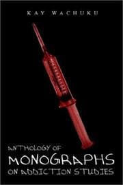 Tapa de Anthology of Monographs on Addiction Studies