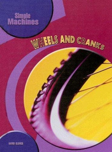 Tapa de Wheels And Cranks (Simple Machines)